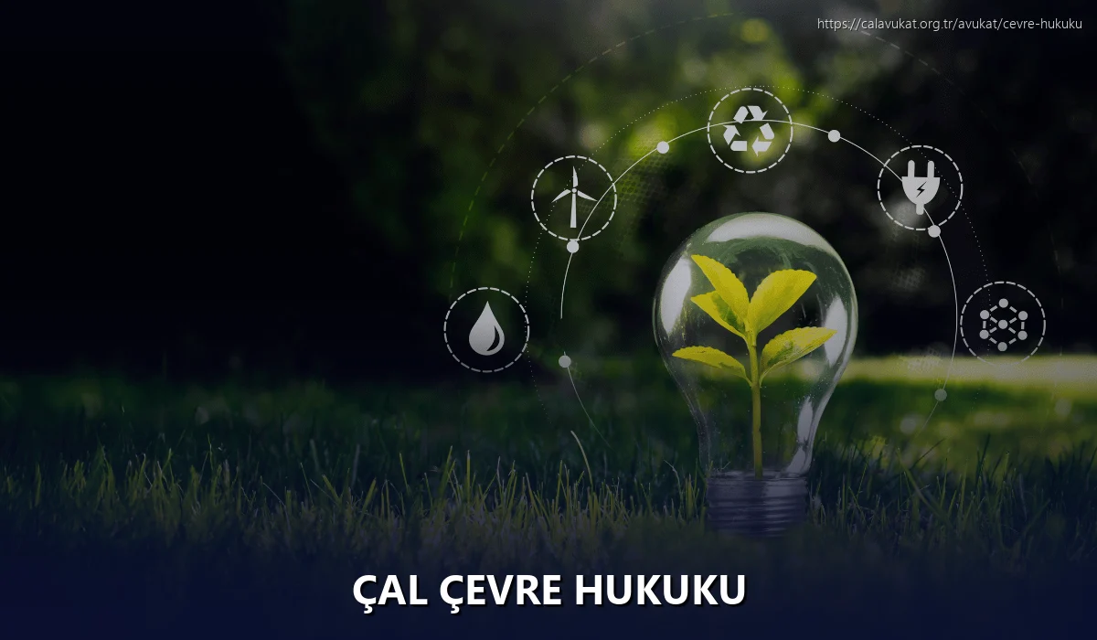 Çal Çevre Hukuku