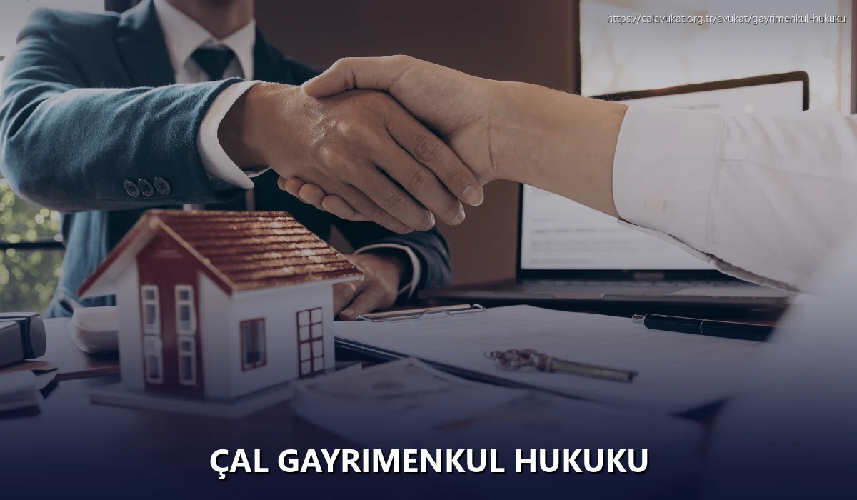 Çal Gayrimenkul Hukuku